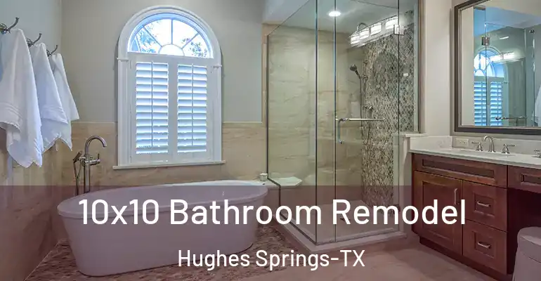 inner Bathroom imggen 10x10 Bathroom Remodel Hughes Springs-TX