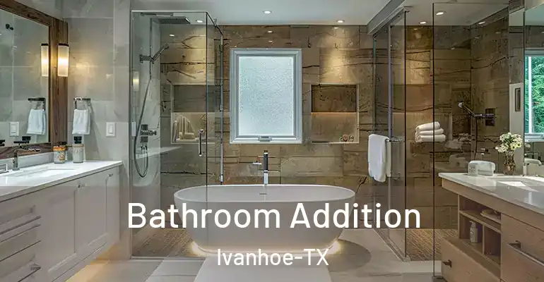 inner Bathroom imggen Bathroom Addition Ivanhoe-TX