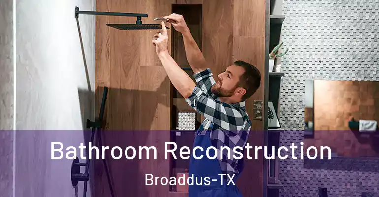 inner Bathroom imggen Bathroom Reconstruction Broaddus-TX