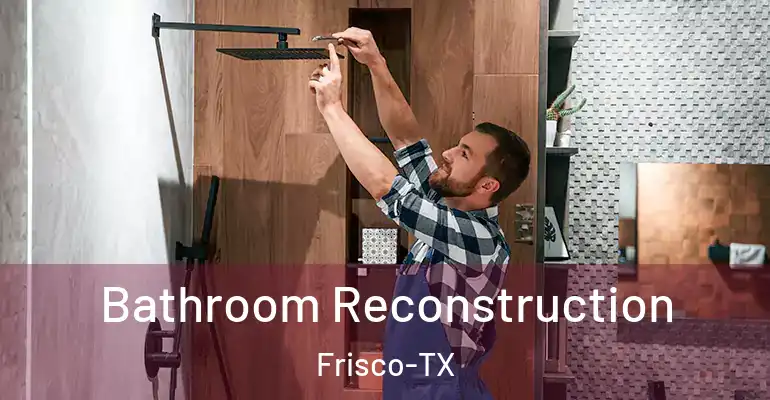 inner Bathroom imggen Bathroom Reconstruction Frisco-TX