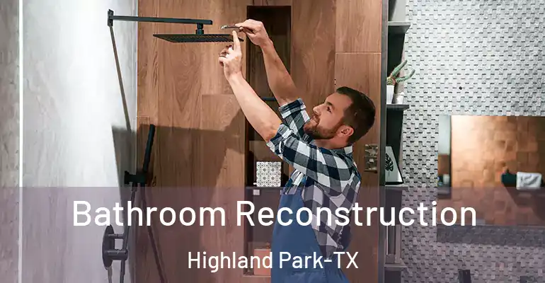 inner Bathroom imggen Bathroom Reconstruction Highland Park-TX