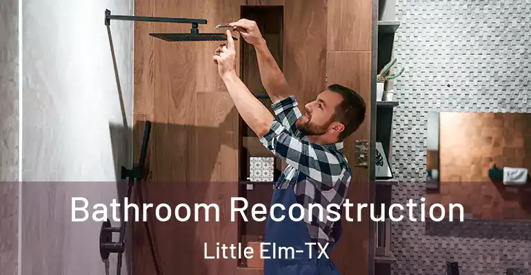 inner Bathroom imggen Bathroom Reconstruction Little Elm-TX
