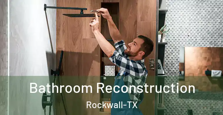 inner Bathroom imggen Bathroom Reconstruction Rockwall-TX