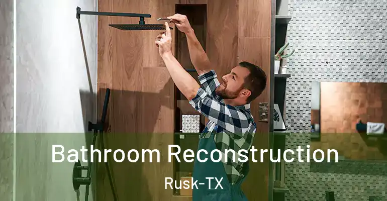 inner Bathroom imggen Bathroom Reconstruction Rusk-TX