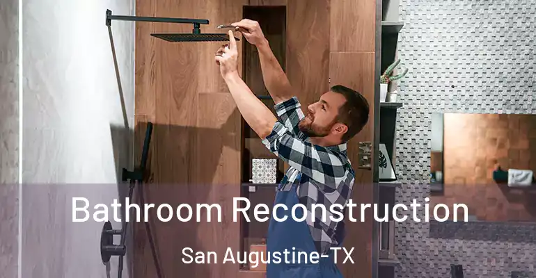 inner Bathroom imggen Bathroom Reconstruction San Augustine-TX