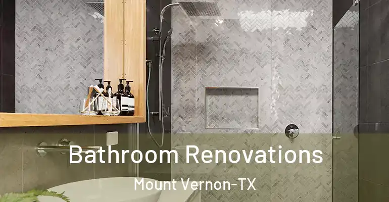 inner Bathroom imggen Bathroom Renovations Mount Vernon-TX