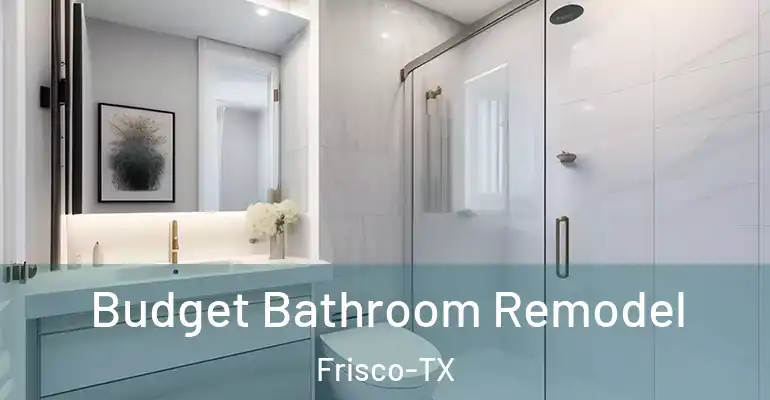 inner Bathroom imggen Budget Bathroom Remodel Frisco-TX