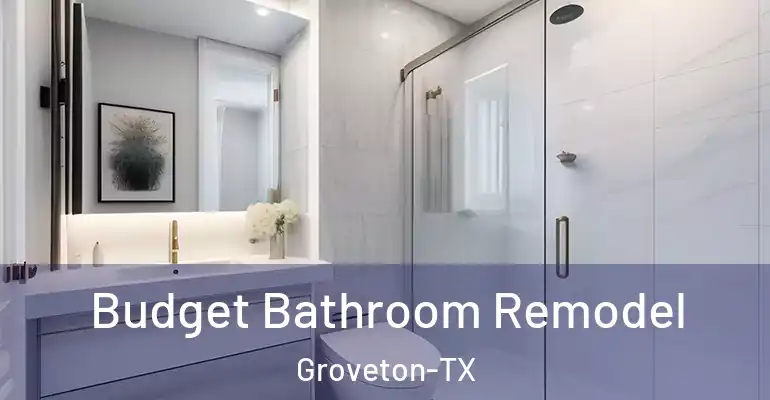 inner Bathroom imggen Budget Bathroom Remodel Groveton-TX