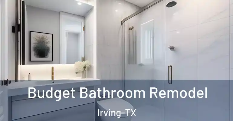 inner Bathroom imggen Budget Bathroom Remodel Irving-TX