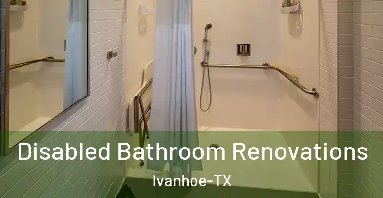 inner Bathroom imggen Disabled Bathroom Renovations Ivanhoe-TX