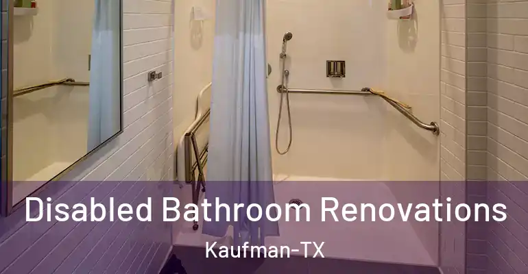inner Bathroom imggen Disabled Bathroom Renovations Kaufman-TX
