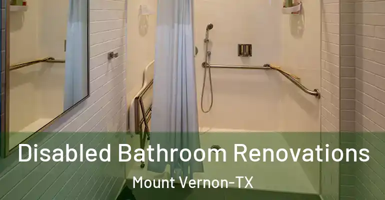 inner Bathroom imggen Disabled Bathroom Renovations Mount Vernon-TX