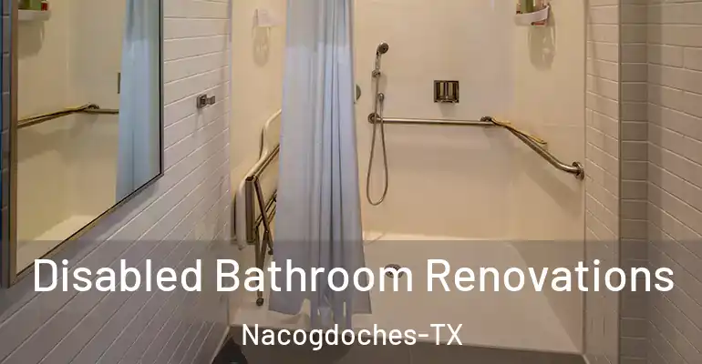 inner Bathroom imggen Disabled Bathroom Renovations Nacogdoches-TX