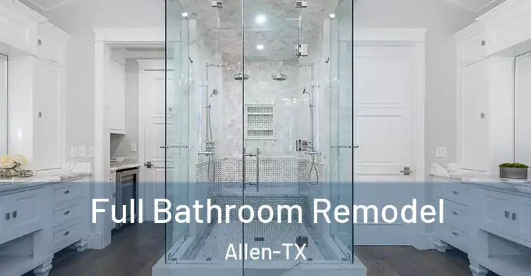 inner Bathroom imggen Full Bathroom Remodel Allen-TX