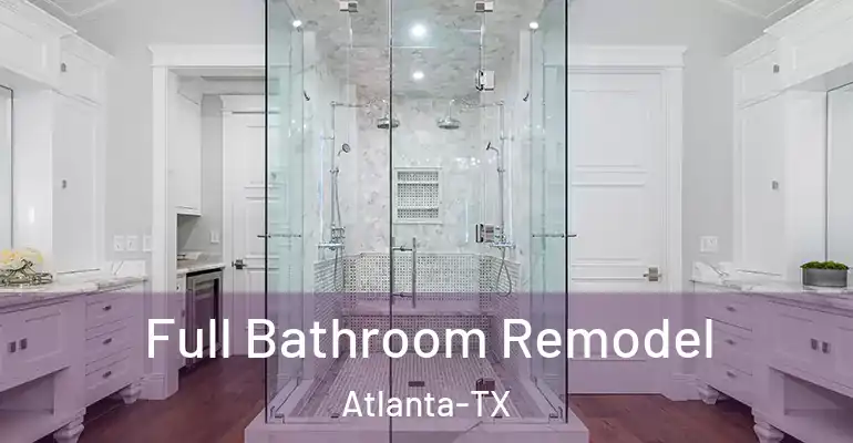 inner Bathroom imggen Full Bathroom Remodel Atlanta-TX