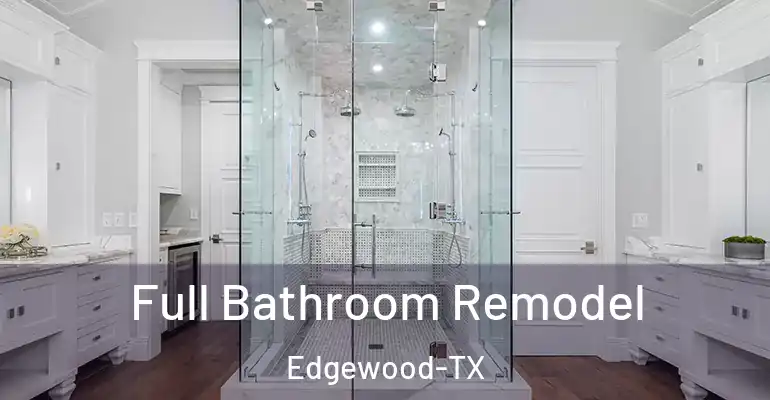 inner Bathroom imggen Full Bathroom Remodel Edgewood-TX