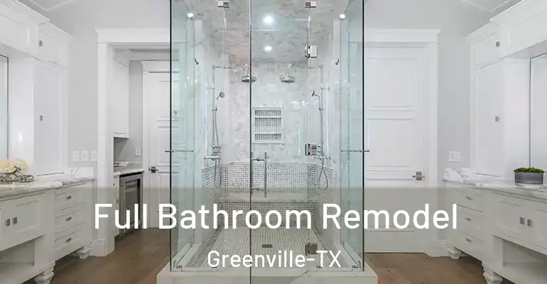 inner Bathroom imggen Full Bathroom Remodel Greenville-TX