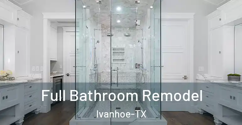 inner Bathroom imggen Full Bathroom Remodel Ivanhoe-TX