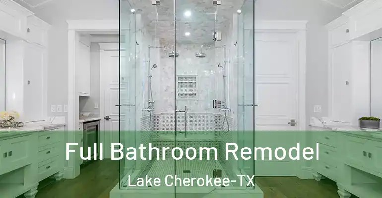 inner Bathroom imggen Full Bathroom Remodel Lake Cherokee-TX
