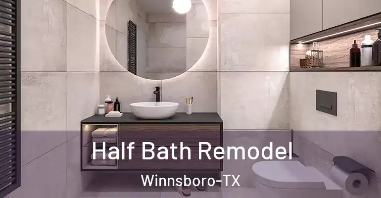 inner Bathroom imggen Half Bath Remodel Winnsboro-TX