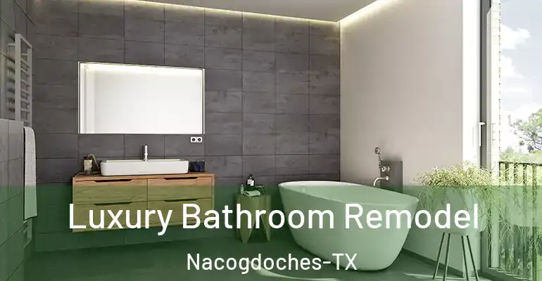 inner Bathroom imggen Luxury Bathroom Remodel Nacogdoches-TX