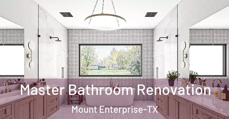 inner Bathroom imggen Master Bathroom Renovation Mount Enterprise-TX