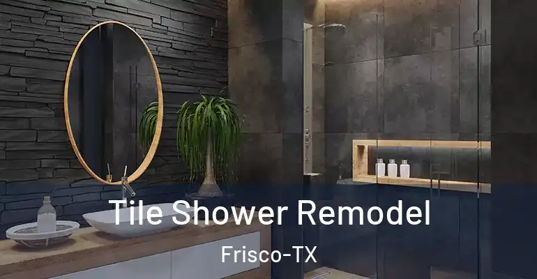 inner Bathroom imggen Tile Shower Remodel Frisco-TX