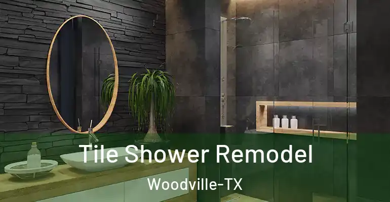 inner Bathroom imggen Tile Shower Remodel Woodville-TX