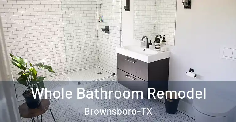 inner Bathroom imggen Whole Bathroom Remodel Brownsboro-TX