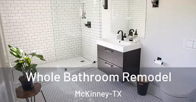 inner Bathroom imggen Whole Bathroom Remodel McKinney-TX